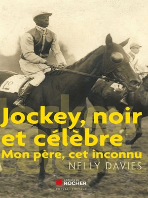 cover image of Jockey, noir et célèbre